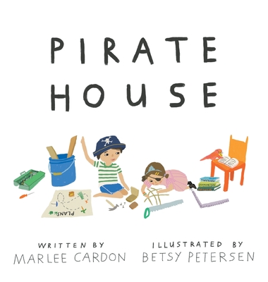 Pirate House - Cardon, Marlee