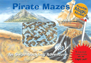 Pirate Mazes: A Swashbuckling Adventure
