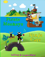 Pirate Monkeys & Ninja Cats