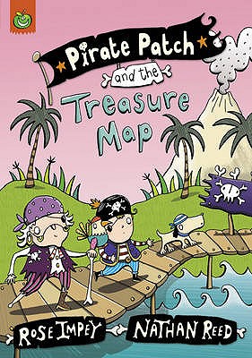 Pirate Patch and the Treasure Map - Impey, Rose