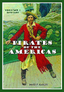 Pirates of the Americas: [2 Volumes]