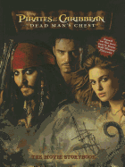 Pirates of the Caribbean: Dead Man's Chest the Movie Storybook