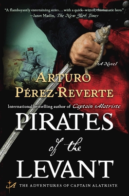 Pirates of the Levant - Perez-Reverte, Arturo