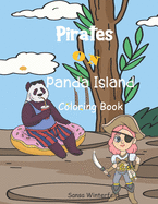 Pirates on Panda Island Coloring Book: Cute Pandas Marauding Pirates Coloring Fun