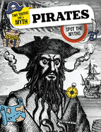 Pirates: Spot the Myths