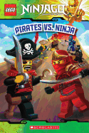 Pirates vs. Ninja (Lego Ninjago: Reader)