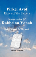 Pirkei Avot - Ethics of the Fathers [Rabbeinu Yonah]