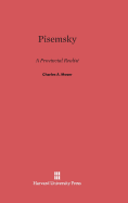 Pisemsky: A Provincial Realist - Moser, Charles A