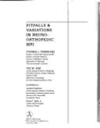 Pitfalls and Variations in Neuro-Orthopedic MRI - Pomeranz, Stephen J