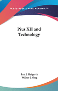 Pius XII and Technology
