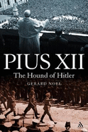 Pius XII: The Hound of Hitler