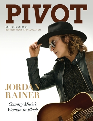 Pivot Magazine 27: Featuring Jordan Rainer - O'Byrne, Chris, and Rainer, Jordan, and Miller, Jason