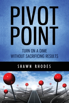 Pivot Point - Rhodes, Shawn