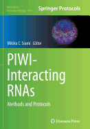 Piwi-Interacting Rnas: Methods and Protocols