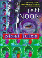 Pixel Juice - Noon, Jeff