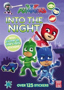PJ Masks: Into the Night: Glow-in-the-dark sticker book