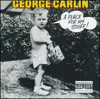 Place for My Stuff! [Rhino] - George Carlin