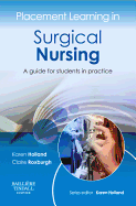 Placement Learning in Surgical Nursing: A guide for students in practice