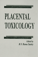 Placental Toxicology