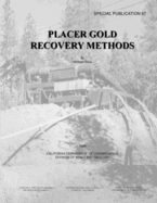 Placer Gold Recovery Methods - Special Publication 87