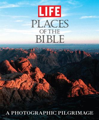 Places of the Bible: A Photographic Pilgrimage - Life Magazine