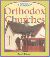 Places of Worship: Orthodox Churches - Robson, Geoff