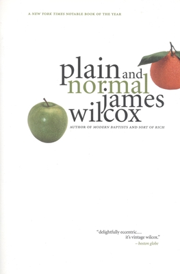 Plain and Normal - Wilcox, James
