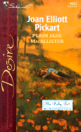 Plain Jane MacAllister - Pickart, Joan Elliott