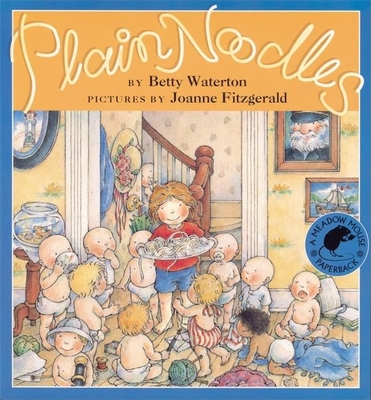 Plain Noodles - Waterton, Betty