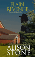 Plain Revenge: An Amish Romantic Suspense Novel