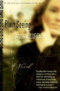 Plain Seeing - Scofield, Sandra Jean