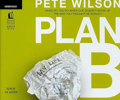 Plan B - Wilson, Pete (Read by)