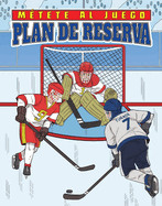 Plan de Reserva (Back-Up Plan)