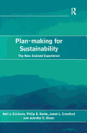 Plan-Making for Sustainability: The New Zealand Experience