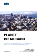 Planet Broadband - Yassini, Rouzbeh, and Schley, Stewart, and Ellis, Leslie