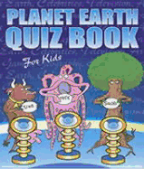 Planet Earth Quiz Book for Kids - Egmont Publishing (Creator), and Campbell, Guy (Compiled by), and Devins, Mark (Compiled by)