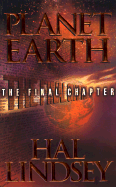 Planet Earth: The Final Chapter