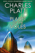 Planet of the Voles