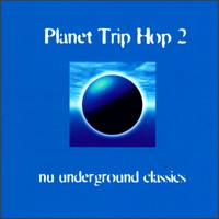 Planet Trip Hop, Vol. 2 - Various Artists