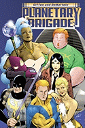 Planetary Brigade - Dematteis, J M, and Giffen, Keith