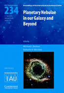 Planetary Nebulae in our Galaxy and Beyond (IAU S234) - Barlow, Michael J. (Editor), and Mndez, Roberto H.