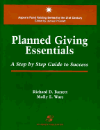 Planned Giving Essentials: A Step by Step Guide to Success