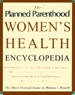 Planned Parenthood Women's Health Encyclopedia