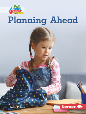Planning Ahead - Peters, Katie