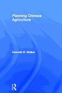 Planning Chinese Agriculture