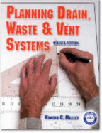 Planning Drain, Waste & Vent Systems