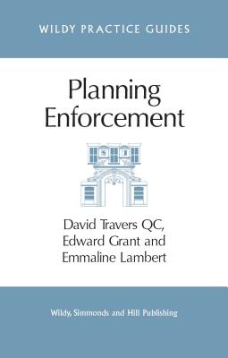 Planning Enforcement - Travers QC, David, and Grant, Edward, and Lambert, Emmaline