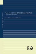 Planning for Crime Prevention: A Transatlantic Perspective