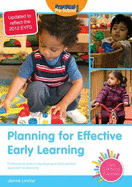 Planning for Effective Early Learning: Professional Skills in Developing a Child-centred Approach to Planning