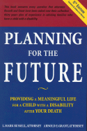 Planning for the Future: Providing a Meaningful Life for a Child with a Disability After Your Death